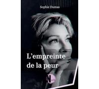 L'empreinte de la peur