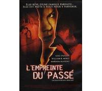 L'empreinte du passé (DVD) O'Grady, Gail, Moses, William R., Klaveno, Mariana
