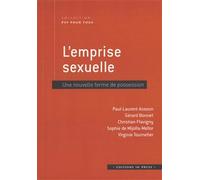 L'emprise sexuelle: Une nouvelle forme de possession