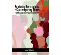 Lemuel W. Watson Exploring Personhood in Contemporary Times (Tascabile)