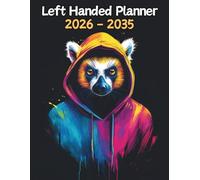 Lemur Left Handed Planner: 10 Year Monthly | Large 120 Month Calendar | Gift For People Who Love Tropical Rainforest Animals, Wildlife Lovers | Ideal ... and Busy Individuals | 8.5 x 11 Inches | v1