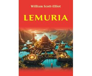 Lemuria - William Scott-Elliot, Editie in limba romana