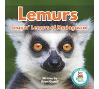 Lemurs: Leapin' Lemurs of Madagascar