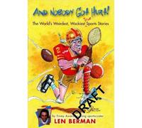 Len Berman And Nobody Got Hurt (Tascabile)
