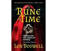 Len Boswell A Rune in Time (Tascabile) Chronicles of Randall