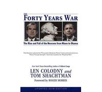 Len Colodny Tom Shachtman The Forty Years War (Tascabile)