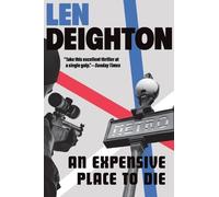 Len Deighton An Expensive Place to Die (Tascabile) Harry Palmer