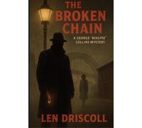 Len Driscoll The Broken Chain (Tascabile)