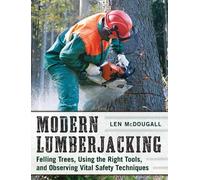 Len McDougall Modern Lumberjacking (Tascabile)