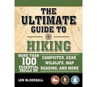 Len McDougall The Ultimate Guide to Hiking (Tascabile)