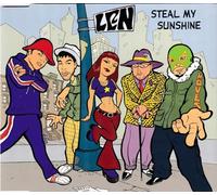 Len – Steal My Sunshine Pt.1 / Down to You/Drunc'n