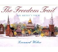 Len Weber The Freedom Trail (Copertina rigida)