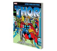 Thor Epic Collection: Even an Immortal Can Die by Len Wein