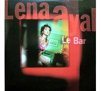 Lena Ayal - Le Bar