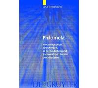 Lena Behmenburg Philomela (Copertina rigida) Trends in Medieval Philology