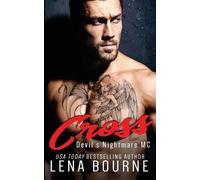 Lena Bourne Cross (Tascabile) Devil's Nightmare MC