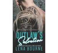 Lena Bourne Outlaw's Salvation (A Viper's Bite MC Novel Book 2) (Tascabile)