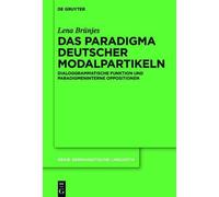 Lena Brünjes Das Paradigma Deutscher Modalpartikeln (Copertina rigida)