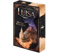 Lena Corina Luisa - Opus der Obsession: Dramatische Fated-Mates-Roma (Tascabile)