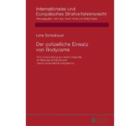 Lena Donaubauer Der polizeiliche Einsatz von Bodycams (Copertina rigida)