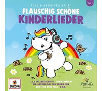 Lena,Felix & die Kita-Kids - Pummeleinhorn Präsentiert Flauschig Schöne Kinderl