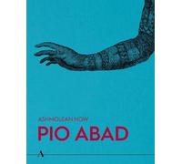 Lena Fritsch Pio Abad Dan Hicks Vera Mey Ashmolean NOW: Pio Abad (Tascabile)