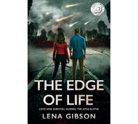 Lena Gibson The Edge of Life (Tascabile) Love and Survival
