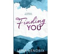 Lena Hendrix Hendrix Lena Finding You (Tascabile)