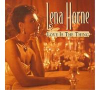 Lena Horne Love Is the Thing (CD)