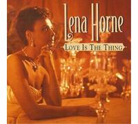 Lena Horne Love Is the Thing (CD)