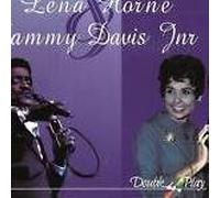 LENA HORNE & SAMMY DAVIS JNR - LENA HORNE & SAMMY DAVIS JNR - LENA HORNE & SAMMY DAVIS JNR