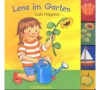 Lena im Garten: Mini-Registerpappbücher. Ab 12 Monate