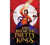 Lena Jeong And Break the Pretty Kings (Copertina rigida)