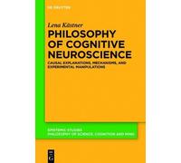 Lena Kästner Philosophy of Cognitive Neuroscience (Copertina rigida)