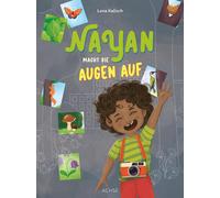 Lena Kalisch Emoke Gabriella Németh Nayan macht die Augen auf (Copertina rigida)