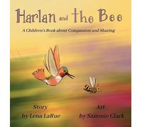 Lena Larue Harlan and the Bee (Copertina rigida)