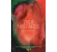 Lena Moses-Schmitt True Mistakes (Tascabile) Miller Williams Poetry Prize