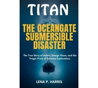 Lena P Harris Titan (Tascabile)