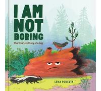 Lena Podesta I Am Not Boring (Copertina rigida)