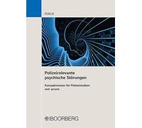Lena Posch Polizeirelevante psychische Störungen: Kompaktwiss (Copertina rigida)