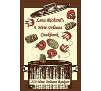 Lena Richard Lena Richard's New Orleans Cookbook (Tascabile)