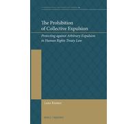 Lena Riemer The Prohibition of Collective Expulsion (Copertina rigida)