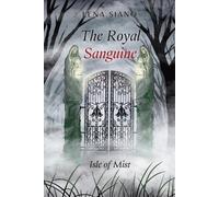 Lena Siano The Royal Sanguine (Tascabile)