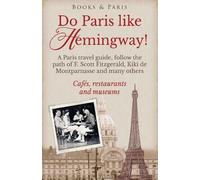 Lena Strand Do Paris like Hemingway (Tascabile)
