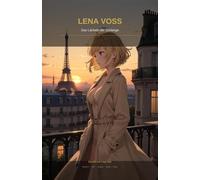 Lena Voss: Das Lächeln der Schlange: 2