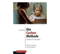 Lenard Petit Die Cechov-Methode: Handbuch für Schauspieler. Mit eine (Tascabile)
