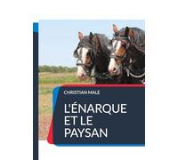 L'énarque et le paysan