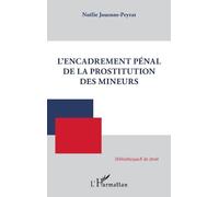 L'encadrement pénal de la prostitution des mineurs (Tascabile)