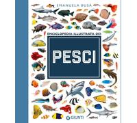 L'enciclopedia dei pesci. Ediz. a colori