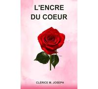 L'encre Du Coeur